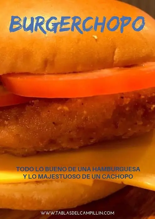 Burguer Chopo tablas campillin